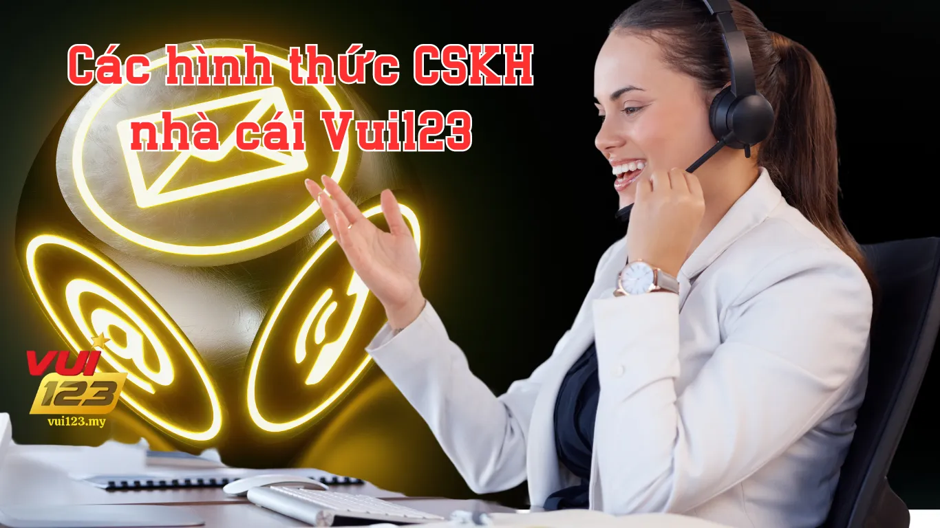 Cập nhật những hình thức liên hệ nhà cái Vui123