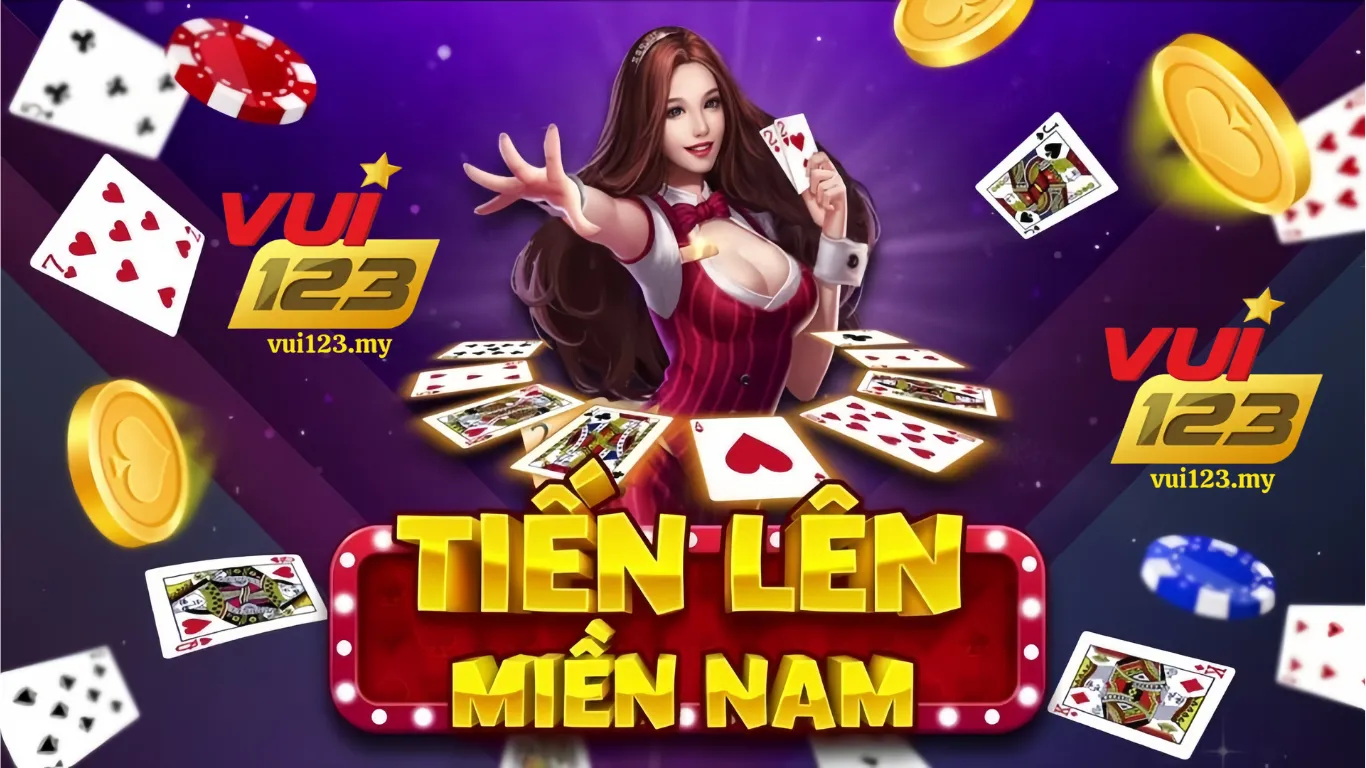 Giới thiệu cách chơi game bài tiến lên miền nam ở nhà cái vui123